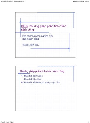 Bài giảng Các phương pháp nghiên cứu chính sách công - Bài 8: Phương pháp phân tích chính sách công