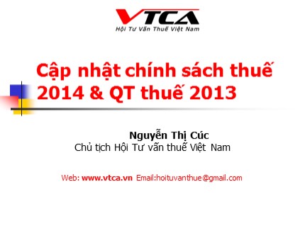 Bài giảng Cập nhật chính sách thuế 2014&QT thuế 2013