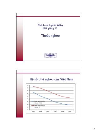 Bài giảng Chính sách phát triển - Bài 10: Thoát nghèo