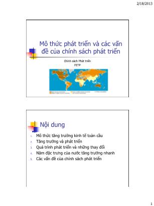 Bài giảng Chính sách phát triển FETP - Mô thức phát triển và các vấn đề của chính sách phát triển