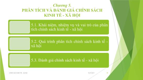 Bài giảng Điện tử học phần chính sách kinh tế xã hội - Chương 5: Phân tích và đánh giá chính sách kinh tế xã hội