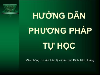 Bài giảng Hướng dẫn phương pháp tự học