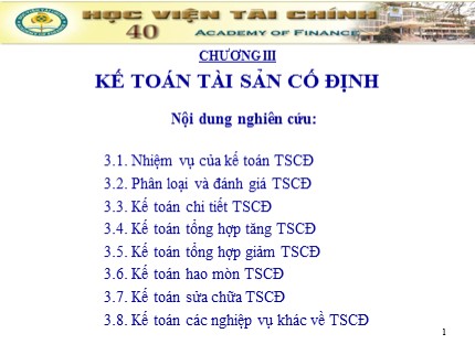 Bài giảng Kế toán doanh nghiệp - Chương 3: Kế toán tài sản cố định