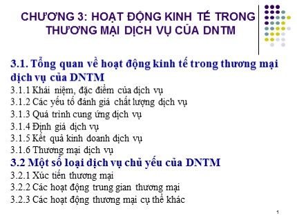 Bài giảng Kinh tế doanh nghiệp - Chương 3: Hoạt động kinh tế trong thương mại dịch vụ của doanh nghiệp thương mại