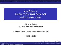 Bài giảng Kinh tế lượng - Chương 4: Phân tích hồi quy với biến định tính - Vũ Duy Thành