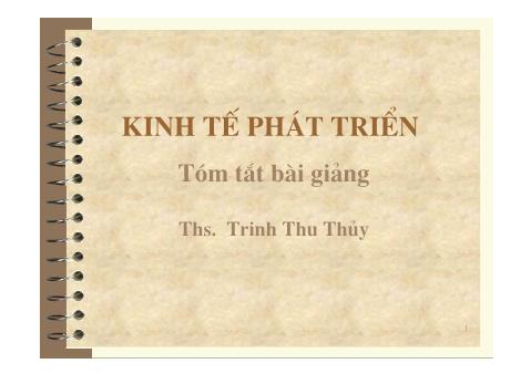 Bài giảng Kinh tế phát triển - Trịnh Thu Thủy