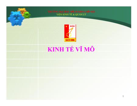 Bài giảng Kinh tế vĩ mô - Chương 12: Nền kinh tế mở. Mô hình Muldell-Fleming