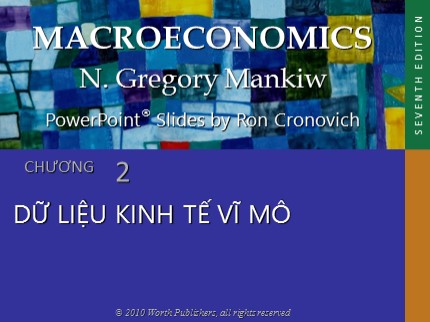 Bài giảng Kinh tế vĩ mô - Chương 2: Dữ liệu kinh tế vĩ mô