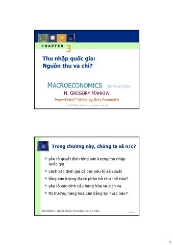 Bài giảng Kinh tế vĩ mô - Chương 3: Thu nhập quốc gia: Nguồn thu và chi? - Phan Thế Công