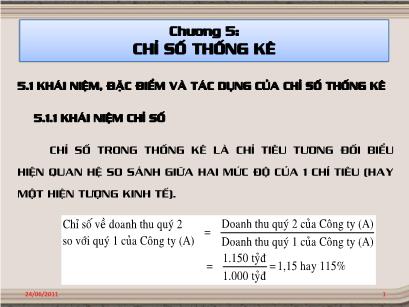 Bài giảng Nguyên lý thống kê kinh tế - Chương 5: Chỉ số thống kê - Nguyễn Văn Phong