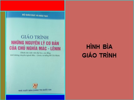 Bài giảng Những nguyên lý cơ bản của chủ nghĩa Mác-Lênin - Giới thiệu môn học