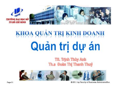 Bài giảng Quản trị dự án - Chương 1: Tổng quan về quản trị dự án - Trịnh Thùy Anh