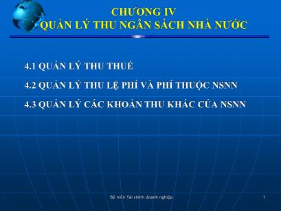 Bài giảng Tài chính công - Chương 4: Quản lý thu ngân sách nhà nước