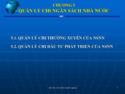 Bài giảng Tài chính công - Chương 5: Quản lý chi ngân sách nhà nước