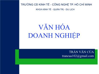 Bài giảng Văn hóa doanh nghiệp - Trần Văn Của