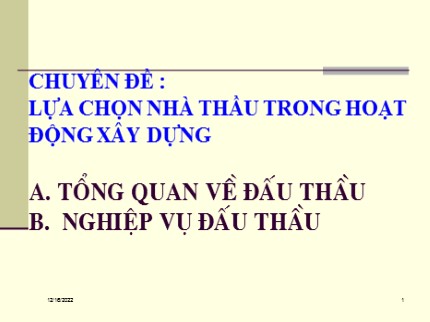 Chuyên đề Lựa chọn nhà thầu trong hoạt động xây dựng