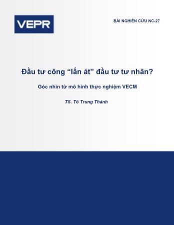 Đầu tư công “lấn át” đầu tư tư nhân?