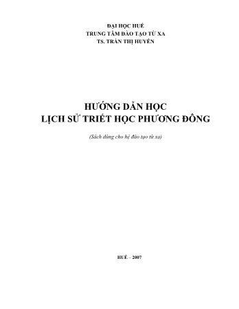 Giáo trình Hướng dẫn học lịch sử triết học phương Đông (Phần 1) - Đại học Huế