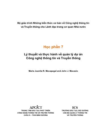 Giáo trình Những kiến thức cơ bản về công nghệ thông tin và truyền thông cho lãnh đạo trong cơ quan Nhà nước - Phần 7: Lý thuyết và thực hành về quản lý dự án công nghệ thông tin và truyền thông