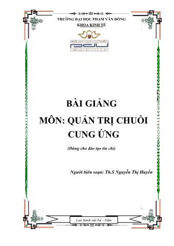 Giáo trình Quản trị chuỗi cung ứng - Nguyễn Thị Huyền