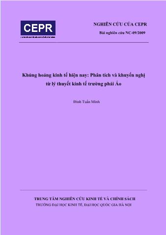 Khủng hoảng kinh tế hiện nay: Phân tích và khuyến nghị từ lý thuyết kinh tế trường phái Áo