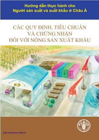 Tài liệu Các quy định, tiêu chuẩn và chứng nhận đối với nông sản xuất khẩu (Phần 1)