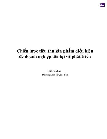 Tài liệu Chiến lược tiêu thụ sản phẩm điều kiện để doanh nghiệp tồn tại và phát triển