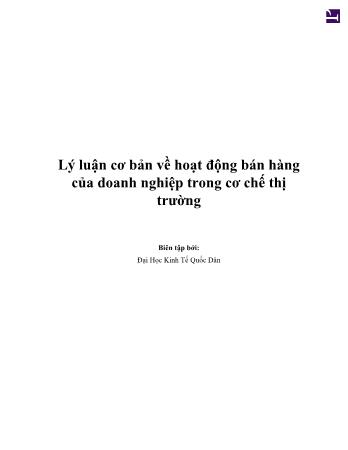 Tài liệu Lý luận cơ bản về hoạt động bán hàng của doanh nghiệp trong cơ chế thị trường