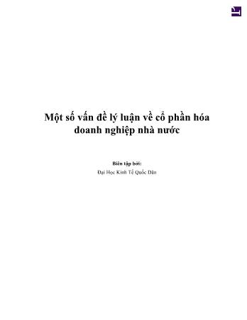 Tài liệu Một số vấn đề lý luận về cổ phần hóa doanh nghiệp nhà nước