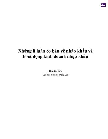 Tài liệu Những lí luận cơ bản về nhập khẩu và hoạt động kinh doanh nhập khẩu