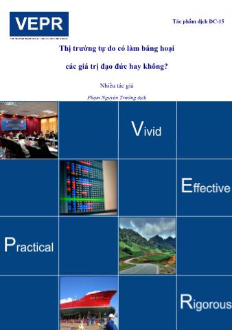 Thị trường tự do có làm băng hoại các giá trị đạo đức hay không?