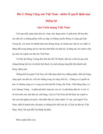 Bài 2: Đảng Cộng sản Việt Nam - Nhân tố quyết định mọi thắng lợi của Cách mạng Việt Nam