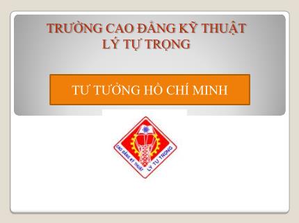 Bài giảng Tư tưởng Hồ Chí Minh - Bài: Tư tưởng Hồ Chí Minh về đại đoàn kết dân tộc và đoàn kết quốc tế - Nguyễn Minh Tuấn