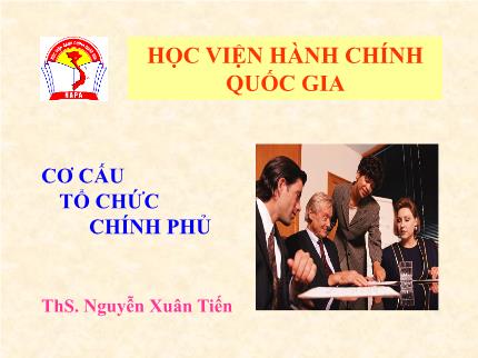 Đề tài Cơ cấu tổ chức chính phủ - Nguyễn Xuân Tiến