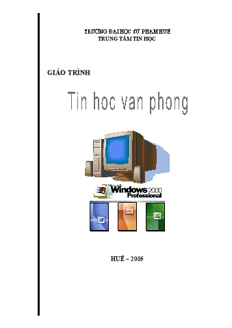 Giáo trình Tin học văn phòng - Trường Đại học Sư phạm Huế