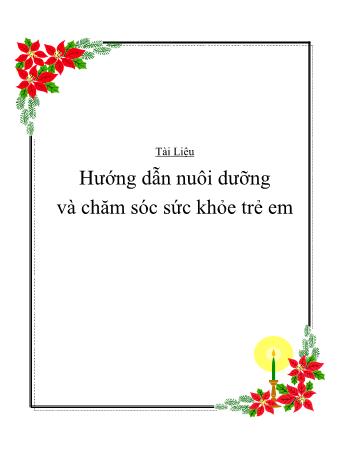 Hướng dẫn nuôi dưỡng và chăm sóc sức khỏe trẻ em (Phần 1)