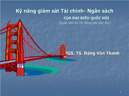 Kỹ năng giám sát Tài chính - Ngân sách của Đại biểu Quốc hội - Đặng Văn Thanh