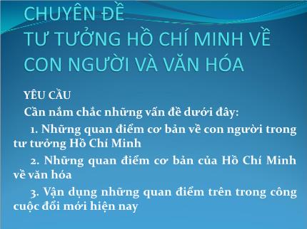 Tư tưởng Hồ Chí Minh về con người và văn hóa