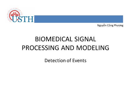 Bài giảng Biomedical signal processing and modeling - Detection of Events