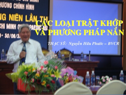 Bài giảng Các loại trật khớp và phương pháp nắn