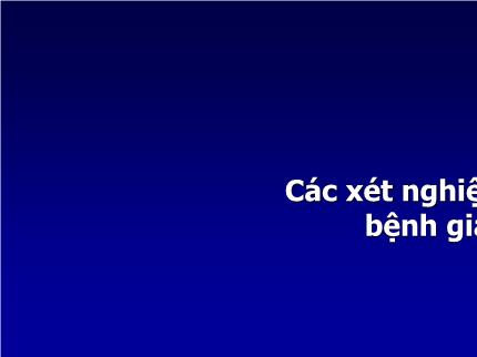 Bài giảng Các xét nghiệm chẩn đoán bệnh giang mai