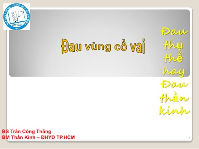 Bài giảng Đau vùng cổ vai