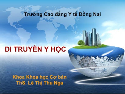 Bài giảng Di truyền y học