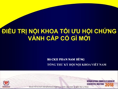 Bài giảng Điều trị nội khoa tối ưu hội chứng vành cấp có gì mới