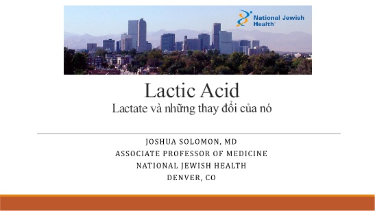 Bài giảng Lactate và những thay đổi của nó
