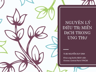 Bài giảng Nguyên lý điều trị miễn dịch trong ung thư