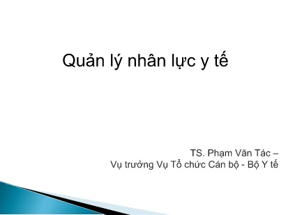 Bài giảng Quản lý nhân lực y tế