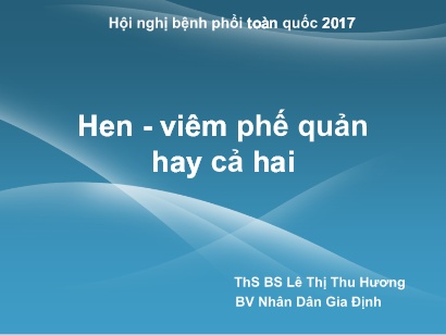 Hen - Viêm phế quản hay cả hai