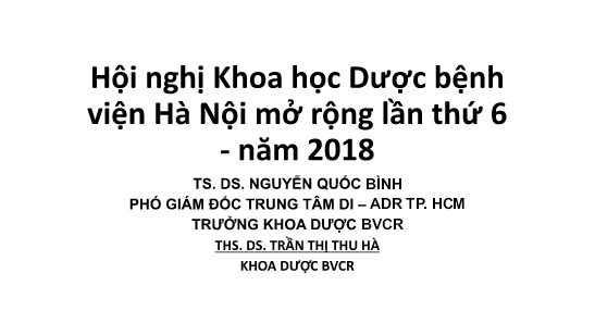 Hội nghị Khoa học Dược bệnh viện Hà Nội mở rộng lần thứ 6 năm 2018