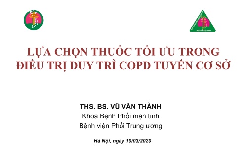 Lựa chọn thuốc tối ưu trong điều trị duy trì copd tuyến cơ sở